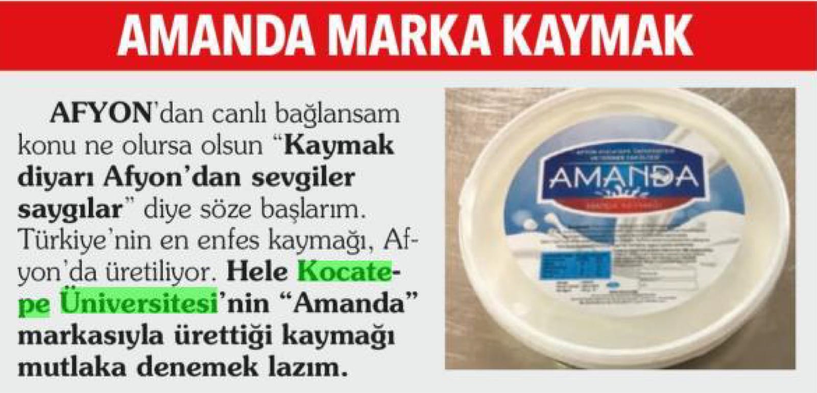 Ahmet Hakan, AKÜ’nün “Amanda” Marka Kaymağını Önerdi